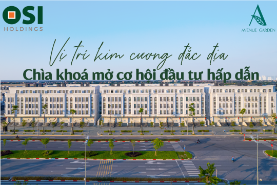 Vị trí đắc địa của Avenue Garden by OSI - Chìa khoá mở cơ hội đầu tư hấp dẫn phía Tây Hà Nội