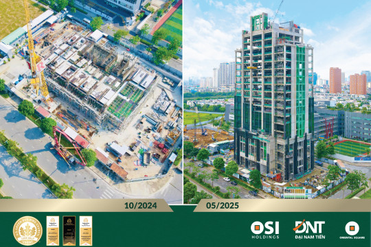 ORIENTAL SQUARE by OSI: VỮNG CHẮC TIẾN ĐỘ, KHẲNG ĐỊNH CAM KẾT TỪ OSI HOLDINGS